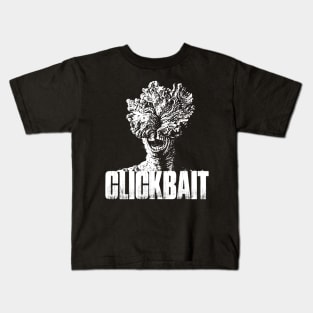 CLICKBAIT Kids T-Shirt